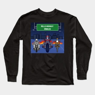 Hells highway Long Sleeve T-Shirt